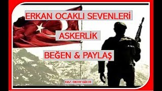 ERKAN OCAKLI  ASKERLİK NETTE İLK [upl. by Cogen]