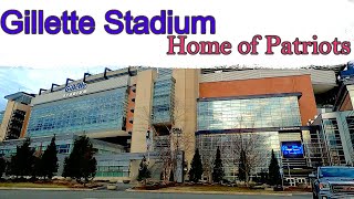 🏈🏟️Gillette Stadium  Foxborough Massachusetts [upl. by Gauthier]