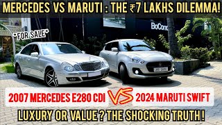 Mercedes E280 CDI vs Maruti Swift  Used car for 7 lakhs  Truth you should know [upl. by Oenire]