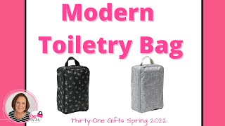 Modern Toiletry Bag  ThirtyOne Spring 2022  Independent Director Amy Pinkston [upl. by Oiliruam]