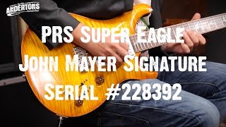 Top Shelf Guitars  PRS Super Eagle John Mayer Signature Serial 228392 [upl. by Meek533]