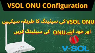 VSOL ONU Configuration  How to Config VSOL XPON ONU  VSOL ONU Wireless password Change  iT info [upl. by Shirlee]