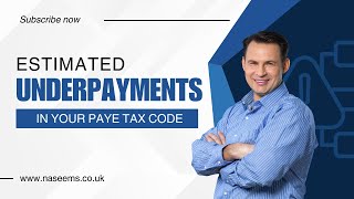 Why does an assessment tax return ask about estimated underpayments in the PAYE tax code tax [upl. by Tamaru]