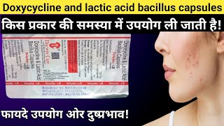 Doxycycline and lactic acid bacillus capsules uses in hindi  DoxydacLB Capsule Uses Dosage [upl. by Ettedo]