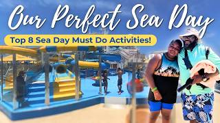 Our Perfect Sea Day Top 8 Activities You Cant Miss [upl. by Ardnahs]