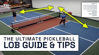 Become a LOB Expert How When amp Why To Use the Pickleball Lob Shot [upl. by Areema754]