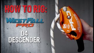 HowTo Rig WestFall D4 Descender [upl. by Treboh]