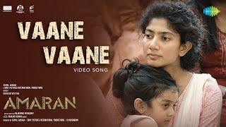 Vaane Vaane  Video Song  Amaran  Sivakarthikeyan Sai Pallavi  GV Prakash  Rajkumar Periasamy [upl. by Maidel614]