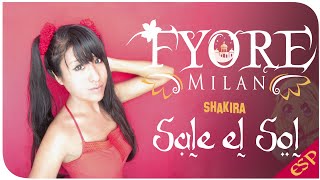 Fyore Milan  Sale el Sol [upl. by Gnilsia]