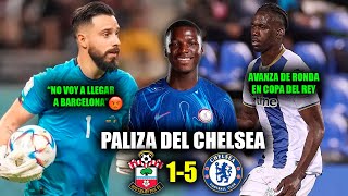 PALIZA DEL CHELSEA AL SOUTHAMPTON Y YA SON SEGUNDOS 🥵  GALÍNDEZ EXPLOTA Y DICE QUE NO LLEGARÁ A BSC [upl. by Atinauj]