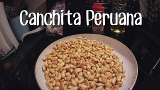 COMO HACER CANCHITA PERUANA [upl. by Liahus]