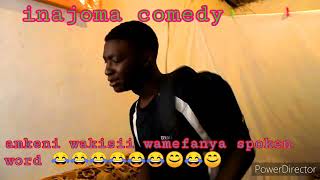 Wakisii wametoa spoken word 😂😂😂😂 inajoma comedy [upl. by Cristabel448]