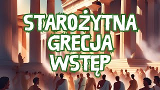 Historia klasa I LO Starożytna Grecja wstęp [upl. by Franklin590]