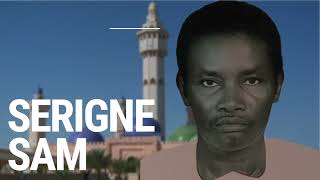 SERIGNE SAM MBAYE [upl. by Ariec]