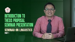 Introduction to Thesis Proposal Seminar Presentation  Part 1 [upl. by Zippora658]