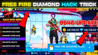 FREE FIRE DIAMOND HACK  FREE FIRE NEW MOD MENU OB46  UNLIMITED DIAMOND SCRIPT MOD APK 2024 [upl. by Oletha]