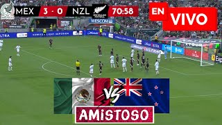 🔴 MEXICO VS NUEVA ZELANDA PARTIDO EN DIRECTO  AMISTOSO INTERNACIONAL [upl. by Braswell]