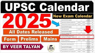 UPSC 2025 Exam Calendar Released  UPSC Prelims 2025 Date  UPSC Important update  UPSC latest News [upl. by Namwen]