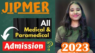 JIPMER  JIPMER Medical amp Paramedical Admission  JIPMER Counselling Hostel Fees [upl. by Annoif]