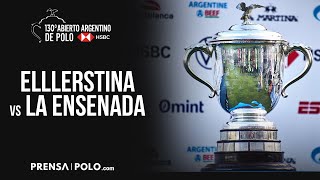 130 Abierto Argentino de Polo  Fecha 6  Partidazo Ellerstina vs La Ensenada [upl. by Amorete978]