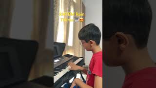 “RHTDM Rain Theme” on Keyboard  Keyboard Songs🎵  Akshat Verma 👍 shorts music piano [upl. by Kries50]