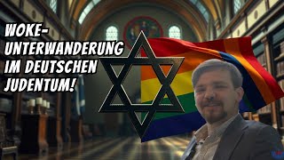 Die woke Unterwanderung des deutschen Judentums  Abramovych JAfD DJKJ no 2 [upl. by Ariaek552]