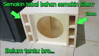 Ketebalan box subwoofer yg ideal berapa [upl. by Osicnarf852]