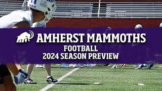 Football 2024 Amherst Season Preview [upl. by Hsac]