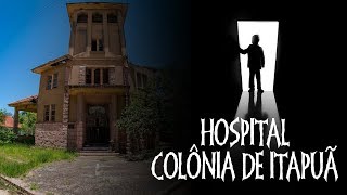 Hospital Colônia de Itapuã Lar para Leprosos [upl. by Clayborn213]