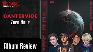 PostApocalyptic PostHardcore  CANTERVICE  Zero Hour Hivemind Album Review [upl. by Chappell]