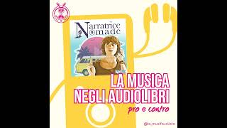 La musica negli audiolibri pro e contro [upl. by Bunny]