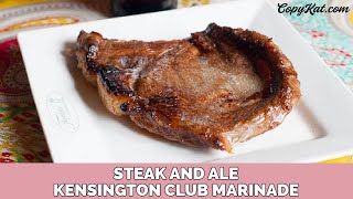 Steak and Ale Kensington Club Marinade [upl. by Roice644]