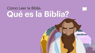 ¿Qué es la Biblia ¿cómo se formó y ¿cuál es su propósito [upl. by Bacon]