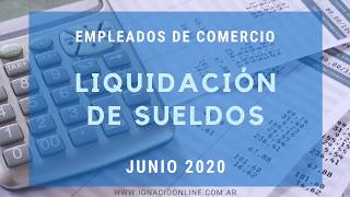 Liquidación Junio 2020 Empleados de Comercio [upl. by Collbaith]