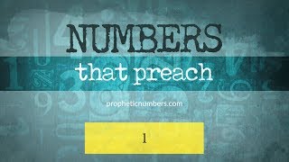 1  “Unity”  Prophetic Numbers [upl. by Nauqes]