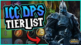 The Ultimate Wotlk Phase 4 DPS TIER LIST Revealed [upl. by Luapsemaj]