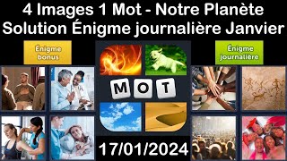 4 Images 1 Mot  Notre Planète  17012024  Solution Énigme Journalière  Janvier 2024 [upl. by Ihcur]