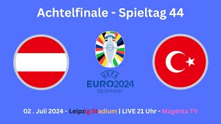 UEFA Euro 2024  Österreich vs Türkei  Achtelfinale  Spieltag 44 [upl. by Nordna196]