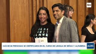 CERCA DE 90 PERSONAS SE CERTIFICARON EN EL CURSO DE LENGUA DE SEÑAS CHILENA Y TALLER DE ALFARERÍA [upl. by Norehs]