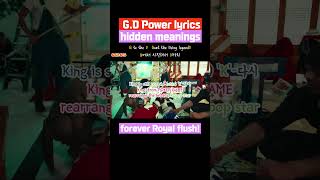 gd power in English hidden meaning interpreted lyrics 지디 파워 가사해석 GDRAGON  POWER 해석 지드래곤 gdragon [upl. by Callan]