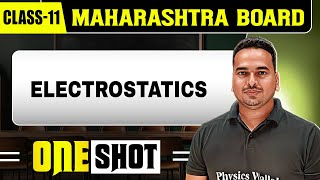 ELECTROSTATICS IN 1 SHOT  Physics  Class11th  Maharashtra Board [upl. by Patrick]