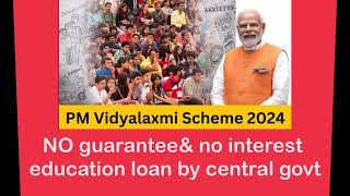 pm vidyalaxmi scheme free education loan upto 7 5 lakhs [upl. by Starla]