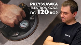 Elektroniczna przyssawka Waart do 120kg  WAARTest [upl. by Stanfill]