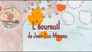 LECUREUIL de JeanLuc Moreau [upl. by Witha]