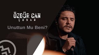 Özgür Can Çoban  Unuttun Mu Beni [upl. by Shull]