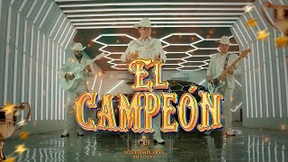 El Campeón  Los Ejemplares Del Rancho Video Oficial [upl. by Atiniv]