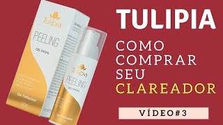 TULIPIA COSMÃ‰TICOS COMO COMPRAR PARA CLAREAMENTO DE PELE  CLAREAMENTO DE PELE TULIPIA [upl. by Nyladnor]