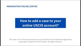 How to add your immigration case to your USCIS online account [upl. by Atal]