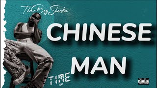 theboyshocka  CHINESE MAN lyrics video [upl. by Suired]