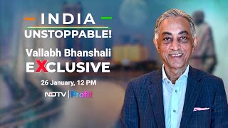 India Unstoppable  Vallabh Bhansali Exclusive  NDTV Profit [upl. by Milena]